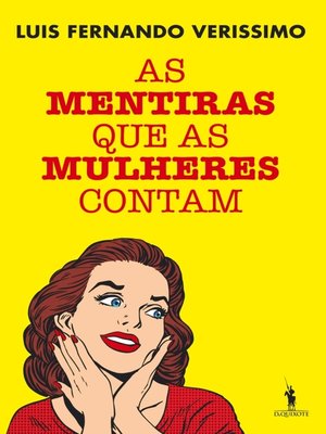 cover image of As Mentiras que as Mulheres Contam